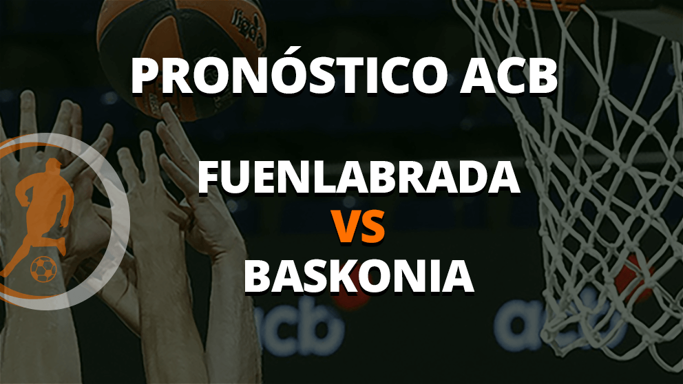 pronostico fuenlabrada baskonia 23 abril 2023