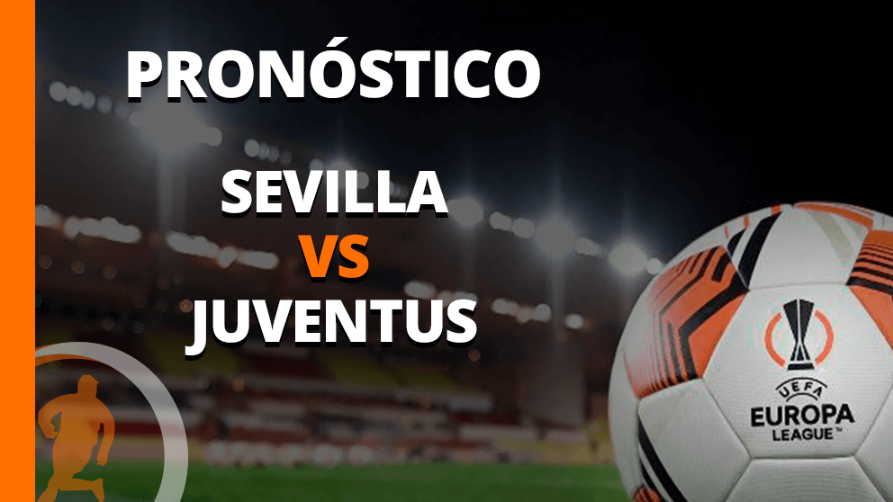 pronostico sevilla juventus 18 mayo 2023