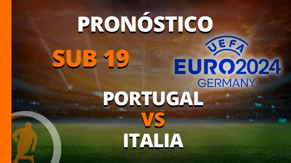 pronostico euro sub 19 portugal italia 06 julio 2023