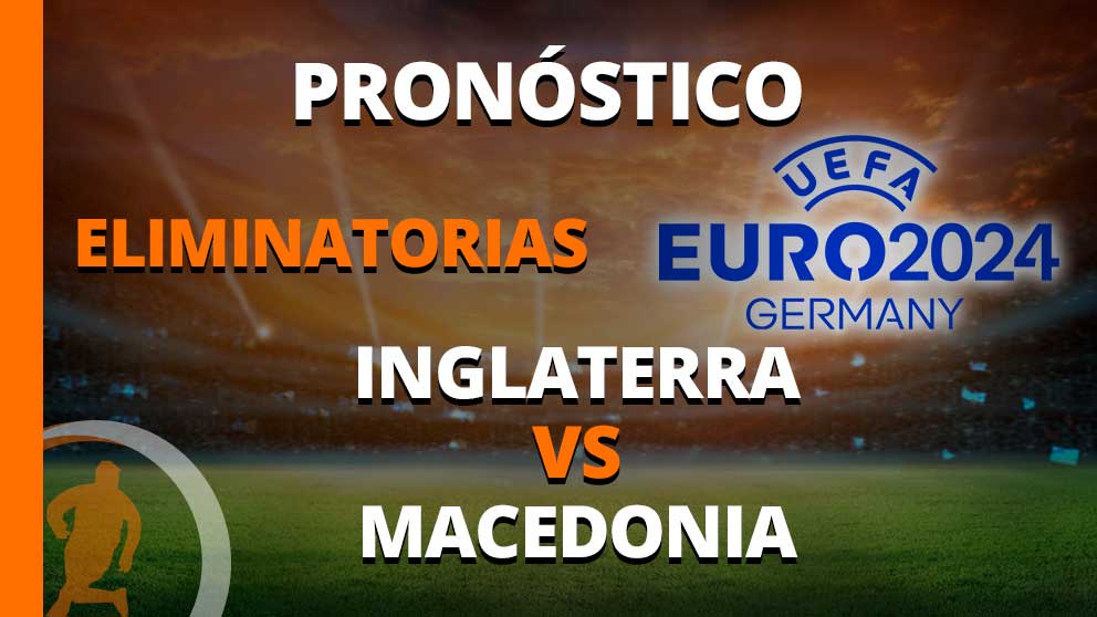 pronostico eliminatorias uefa euro inglaterra vs macedonia 19 junio