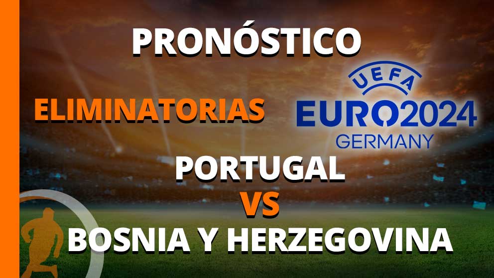 pronóstico eliminatorias portugal vs bosnia y herzegovina 17 de junio 2023 UEFA