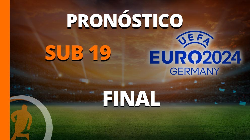 pronostico euro sub 19 final 16 julio 2023