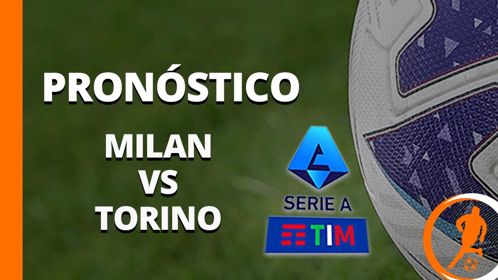 pronostico milan torino 26 agosto 2023