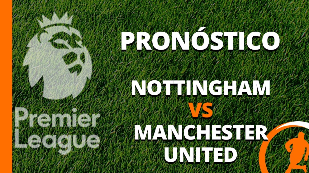 pronostico nottingham manchester united 30 diciembre 2023