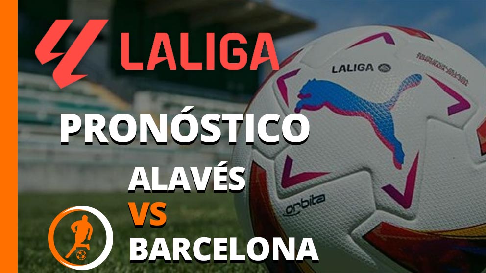 pronostico alaves barcelona 03 febrero 2024