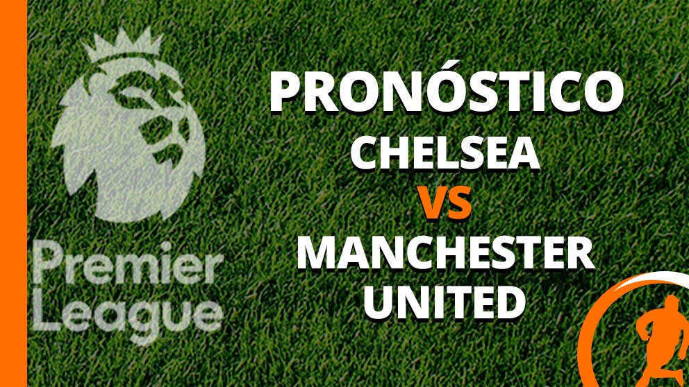 pronostico chelsea manchester united 04 abril 2024