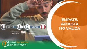 empate apuesta no valida