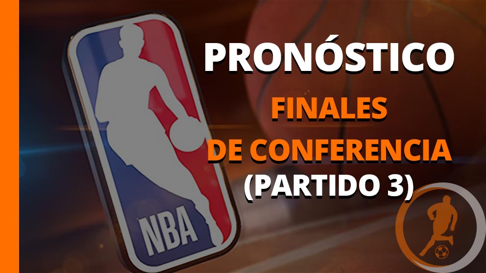 pronostico finales conferencia partido 3 26 mayo 2024