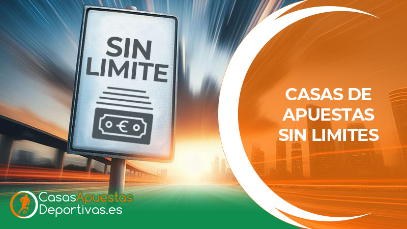 casas de apuestas sin limite