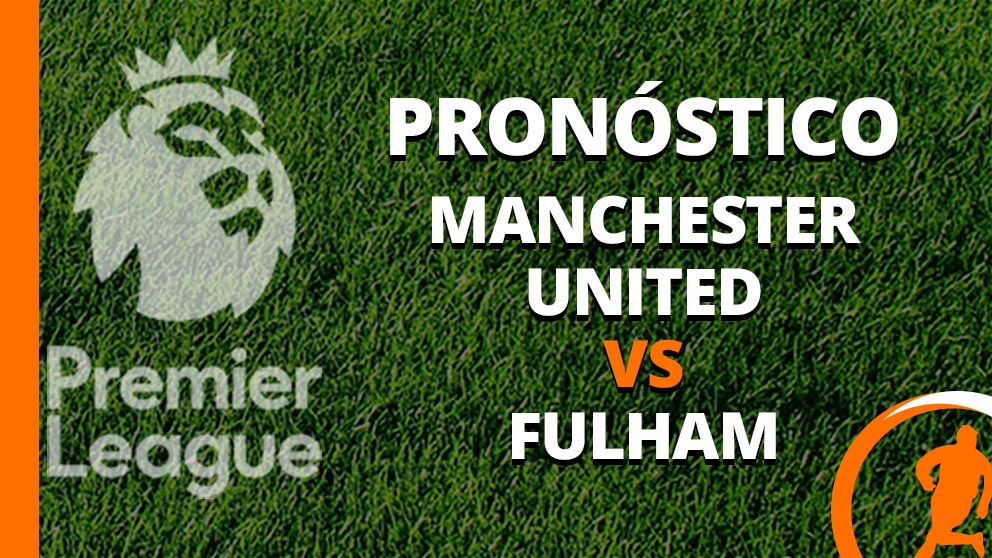 pronostico manchester united fulham 16 agosto 2024