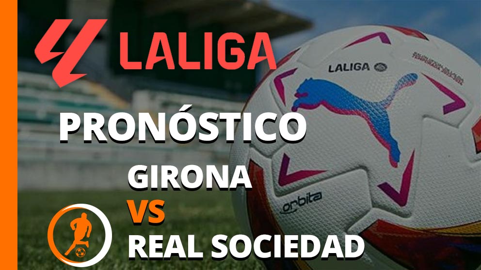 pronostico girona real sociedad 19 octubre 2024