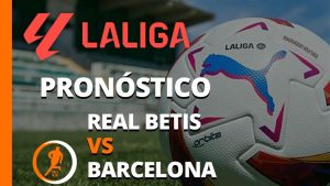 pronostico real betis barcelona 07 diciembre 2024